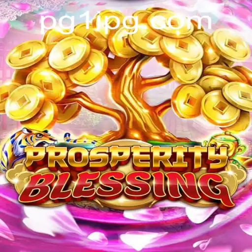 ProsperityBlessing Game Guide: Strategies and Insights